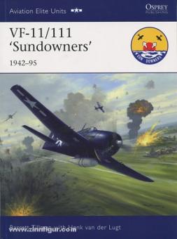 Tillman, B./Tullis, T. (Illustr.): VF-11/111 "Sundowners" 1943-95 