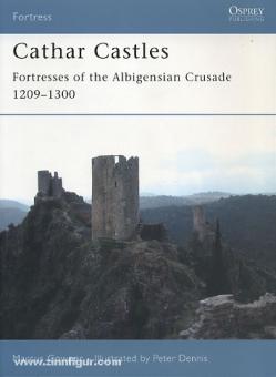 Cowper, M./Dennis, P. (ill.) : Châteaux cathares. Forteresses de la croisade albigeoise 1209-1244 