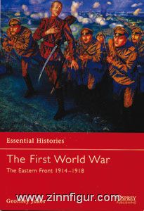 Jukes, G. : Histoires essentielles. La Première Guerre mondiale. Partie 1 : The Eastern Front 1914-1918 