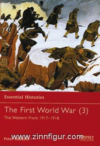 Simkins, P.: Essential Histories. The First World War Teil 3: The Western Front 1916-1918 