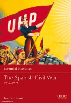Lannon, F. : Histoires essentielles. La guerre civile espagnole 1936-1939 
