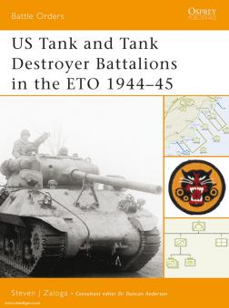 Zaloga, S. J. : Bataillons de tankistes et de destroyers américains dans l'ETO 1944-45 