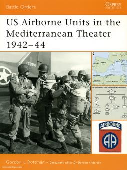 Rottman, G. L. : Unités aéroportées américaines dans le théâtre méditerranéen 1942-45 