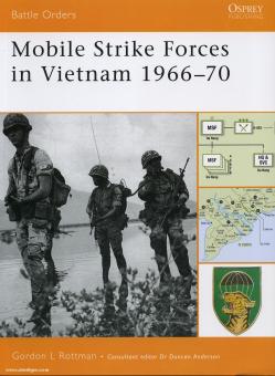 Rottman, G. L.: Mobile Strike Forces in Vietnam 1966-70 