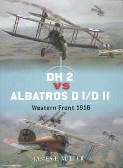 Miller, J. E./Laurier, J. (Illustr.) : DH 2 vs Albatros D I/D II. Front occidental 1916 