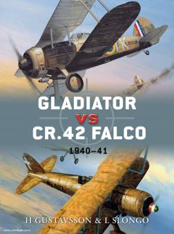 Gustavsson, H. : Gladiator vs CR.42 Falco 1940-41 