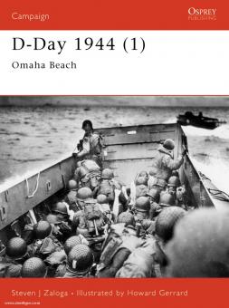 Zaloga, S. J./Gerrard, H. (Illustr.): D-Day 1944. Teil 1: Omaha Beach 