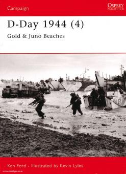 Fort, K./Lyles, K. (ill.) : D-Day 1944. 4e partie : Gold & Juno Beaches 