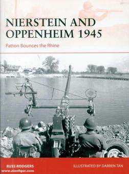 Rodgers, Russ/Tan, Darren (Illustr.) : Nierstein et Oppenheim 1945 : Patton Bounces the Rhine 