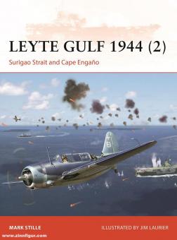 Stille, Mark/Laurier, Jim (Illustr.): Leyte Gulf 1944. Teil 2: Surigao Strait and Cape Engaño 