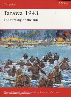 Wright, D./Gerrard, H. (Illustr.) : Tarawa 1943. Le renversement de la marée 