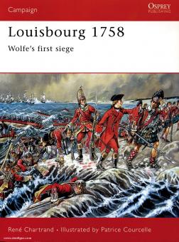 Chartrand, R./Courcelle, P.: Louisbourg 1758. Wolfes first victory 