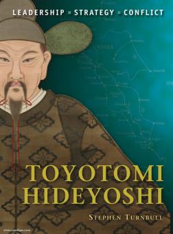 Turnbull, S./Rava, G. (ill.) : Toyotomi Hideyoshi 