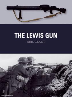GRant, N./Dennis, P. (Illustr.): The Lewis Gun 