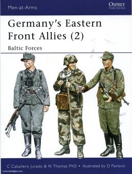 Jurado, C. C./Thomas, N./Pavlovic, D. (Illustr.) : Les alliés de l'Allemagne sur le front de l'Est. Partie 2 : Forces baltiques 