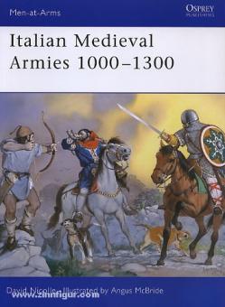 Nicolle, D./McBride, A. (Illustr.) : Armées médiévales italiennes 1000 - 1300 