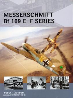 Jackson, R./Tooby, A. (Illustr.) : Messerschmitt Bf 109 E-F Series 