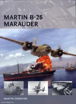 Chorlton, M./Tooby, A. (Illustr.): Martin B-26 Marauder 