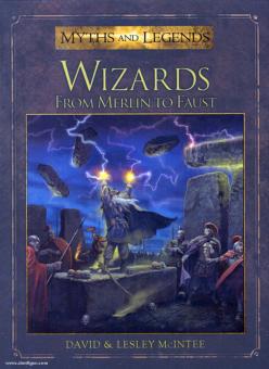 Wizards. From Merlin to Faust 