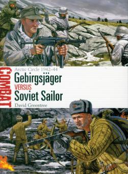 Greentree, David/Shumate, Johnny : Chasseurs alpins versus Soviet Sailor. Cercle arctique 