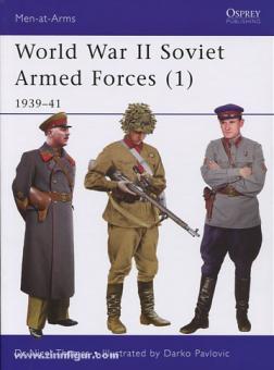 Thomas, N./Pavlivic, D. (Illustr.) : World War II Soviet Armed Forces. Première partie : 1939-41 