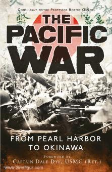 O'Neill, R. : La guerre du Pacifique. De Pearl Harbor à Okinawa 