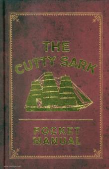 Hewett, Arron/Macfarlane Louise: Cutty Sark Pocket Manual 