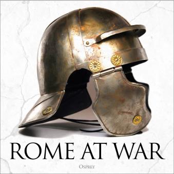 Gilliver, Kate/Goldsworthy, Adrian/Whitby, Michael: Rome at War 