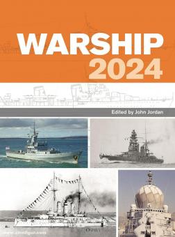 Jordan, John (Hrsg.): Warship 2024 