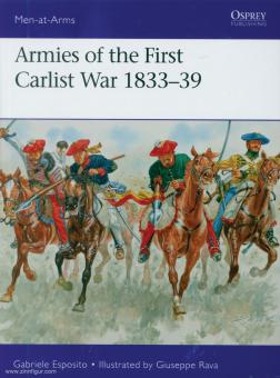 Esposito, G./Rava, G. (Illustr.): Armies of the First Carlist War 1833-39 