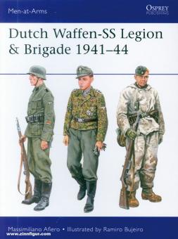 Afiero, Massimiliano/Bujeiro, Ramiro (Illustr.) : Dutch Waffen-SS Legion & Brigade 1941-44 
