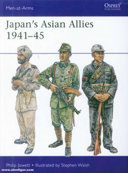 Jowett, Philip Jowett/Walsh, Stephen (ill.) : Les alliés asiatiques du Japon 1941-45 