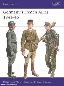 Afiero, Massimiliano/Bujeiro, Ramiro (ill.) : Les alliés français de l'Allemagne 1941-45 