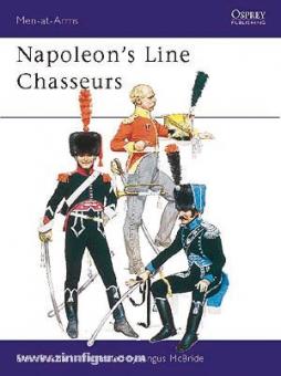 Bukhari, E./McBride, A.: Napoleon's Line Chasseurs 