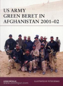 Neville, L.: US Army Green Beret in Afghanistan 2001/02 
