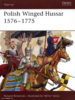 Brzezinski, R./Vuksiv, V. (Illustr.) : Polish Winged Hussar 1500 - 1775 