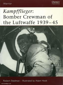 Stedman, R./Hook, A. (ill.) : Pilote de combat. Équipier de bombardier de la Luftwaffe 1939-43 