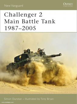 Dunstan, S./Bryan, T. (Illustr.) : Challenger 2 Main Battle Tank 1987-2005 
