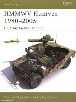 Zaloga, S. J./Johnson, H. (Illustr.) : HMMWV Humvee 1980-2005. véhicule tactique de l'armée américaine 