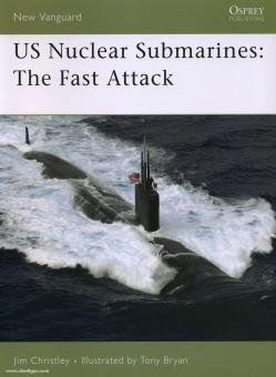 Christley, J./Bryan, T. (Illustr.) : US Nuclear Submarines. L'attaque rapide 