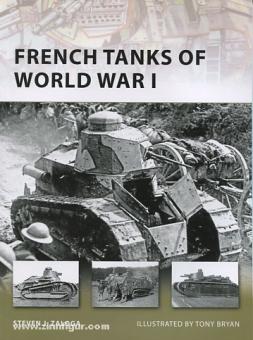 Zaloga, S. J./Bryan, T. (Illustr.): French Tanks of World War I 