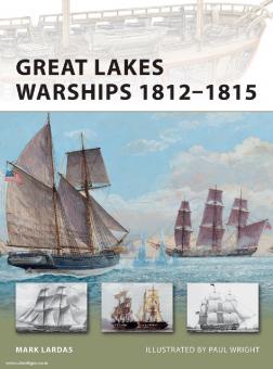 Lardas, M./Wright, P. (Illustr.) : Les navires de guerre des Grands Lacs 1812-1815 