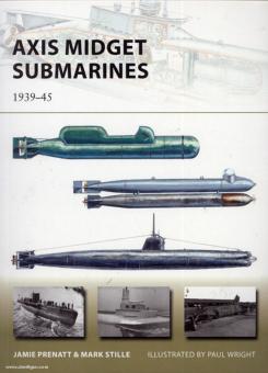 Prenatt, J./Stille, M./Wright, P. (Illustr.) : Axis Midget Submarines 1939-45 