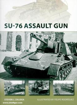 Zaloga, Steven J.: SU-76 Assault Gun 