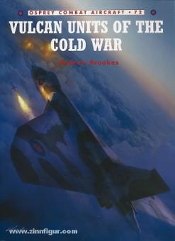 Brooks, A./Davey, C. (Illustr.) : Unités volcaniques de la guerre froide 