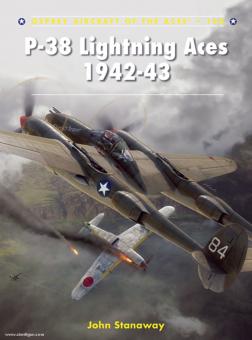 Stanaway, J.: P-38 Lighting Aces 1942-43 
