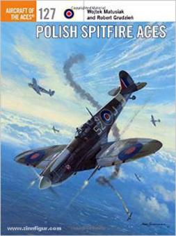 Matusiak, W.: Polish Spitfire Aces 