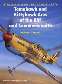 Thomas, A. : Tomahawk et Kittyhawk Aces de la RAF et du Commonwealth 