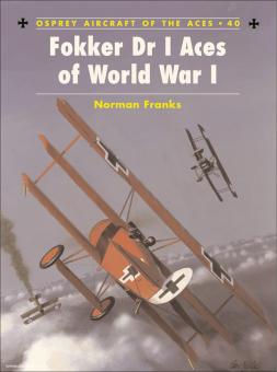 Franks, N.: Fokker Dr I Aces of World War I 