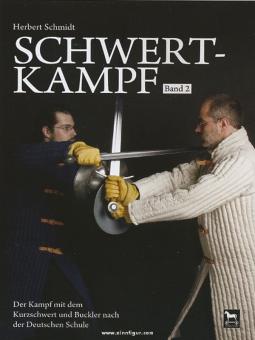 Schmidt, H. : Combat à l'épée. Volume 2 